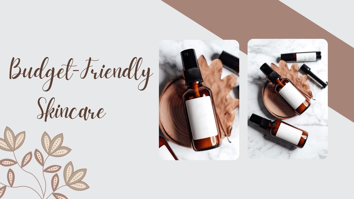 Budget-Friendly Skincare Products